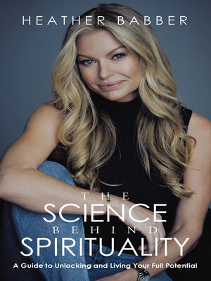 cover image of The Science Behind Spirituality